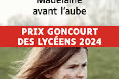 Sandrine Collettes 'Madelaine avant l'aube', der modtog 'gymnasieelevernes Goncourt-pris'